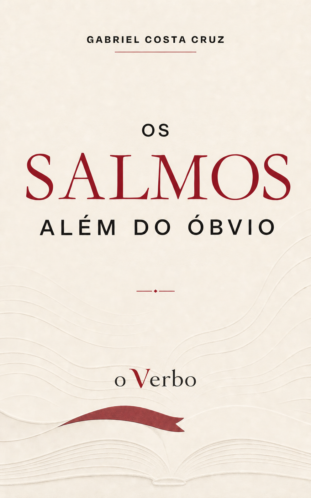 Os Salmos Além do Óbvio, de Gabriel Costa Cruz